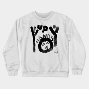 hands up Crewneck Sweatshirt